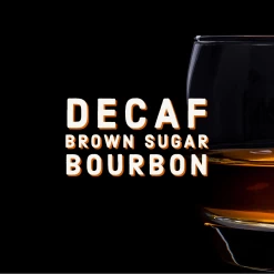 Optimal Coffee Shop -Optimal Coffee Shop decaf brown sugar bourbon content 1